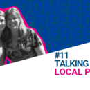 IAF #11 Talking about Local Politics