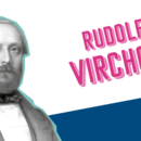 Rudolf Virchow