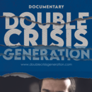 Double Crisis Generation