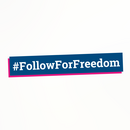 Follow For Freedom 