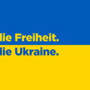 Für die Freiheit. Für die Ukraine