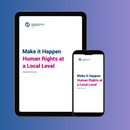 Make it Happen Human Rights at a Local