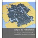 Reform des Föderalismus, Kleine Festgabe für Otto Graf Lambsdorff