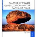 Balance of Power, Globalization and the Capitalist Peace