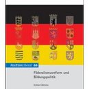 Föderalismusreform und Bildungspolitik