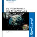 Die Anwendbarkeit von internationalen Vergleichsstudien im Schulbereich