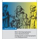Mehr Beteiligungskapital - Mehr Marktwirtschaft