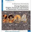 Orange Revolution: Origins, Successes and Failures of Democratic Transformation