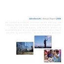 Jahresbericht 2006 - Annual Report 2006