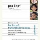 Die Zukunft frühkindlicher Bildung