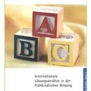 Internationale Lösungsansätze in der frühkindlichen Bildung