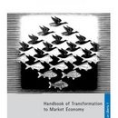 Handbook of Transformation to Market Economy
