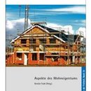 Aspekte des Wohneigentums