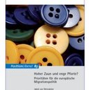 Hoher Zaun und enge Pforte?