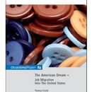 The American Dream - Job Migration Into The United States