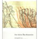 Vier kleine Ökoketzereien
