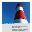 Leuchttürme der deutschen Schullandschaft