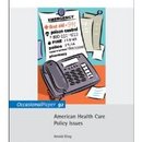 American Health Care Policy Issues