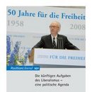 Die künftigen Aufgaben des Liberalismus - Eine politische Agenda