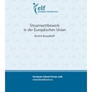 Steuerwettbewerb in der Europäischen Union