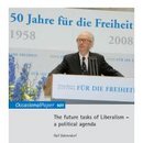 The future task of Liberalism - A political agenda