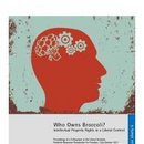 Who Owns Broccoli? Intellectual Property Rights in a Liberal Context