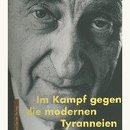 Im Kampf gegen die modernen Tyranneien. Ein Raymond-Aron-Brevier