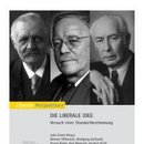 Die liberale Idee. Versuch einer Standortbestimmung