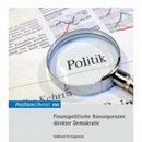 Finanzpolitische Konsequenzen direkter Demokratie