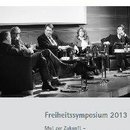 Freiheitssymposium 2013