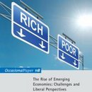The Rise of Emerging Economies: Challenges and Liberal Perspectives