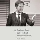 8. Berliner Rede zur Freiheit am Brandenburger Tor