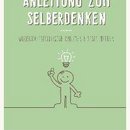 Anleitung zum Selberdenken