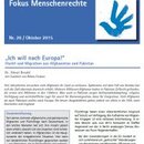 Fokus Menschenrechte: „Ich will nach Europa!“