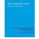 AfD: Feinde der Freiheit