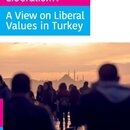 Void of Liberalism? A View on Liberal Values in Turkey
