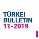 TÜRKEI BULLETIN 11/19