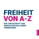 Freiheit von A-Z
