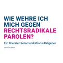 Wie wehre ich mich gegen rechtsradikale Parolen?
