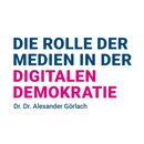 Die Rolle der Medien in der digitalen Demokratie