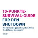 10-Punkte-Survival-Guide für den Shutdown
