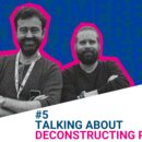 #5 Talking about Deconstructing Populism