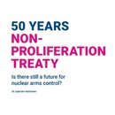 50 Years non-proliferation treaty
