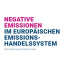 Negative Emissionen im europäischen Emissionshandelssystem