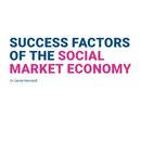 Success Factors of the Social Market Economy