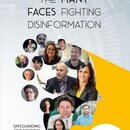 The Many Faces Fighting Disinformation