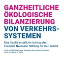 Ganzheitliche ökologische Bilanzierung von Verkehrssystemen