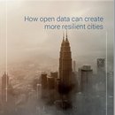How open data can create more resilient cities
