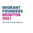 Migrant Founders Monitor 2021