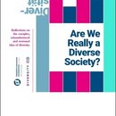Are we really a diverse society?